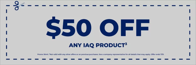 A coupon for $50 Off any Indoor Air Quality product